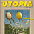 Utopia...or Bust!